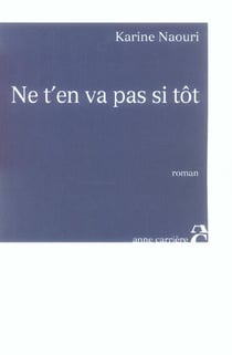 Ne t en vas pas si tot