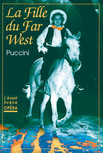 L'avant-scène opéra n.165 : la fille du Far West