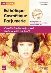 CAP bac pro esthétique cosmétique parfumerie - pochette de l'élève (édition 2012)