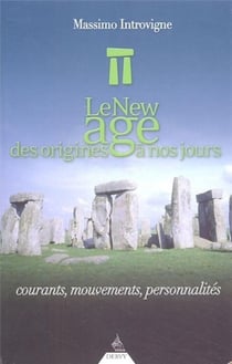 Le New-age des origines à nos jours