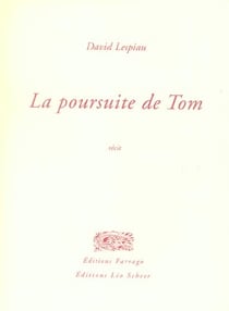 La Poursuite De Tom.