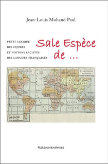 Sale Espèce de...