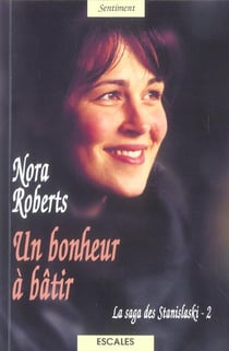 La saga des Stanislaski t.2 - un bonheur à bâtir