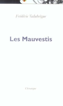 Les mauvestis