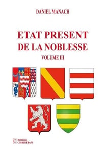 État présent de la noblesse Volume III