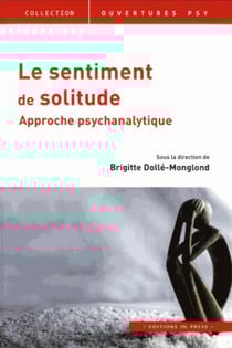 Le sentiment de solitude - approche psychanalytique
