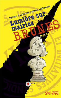 Lumière sur mairies brunes Tome 3