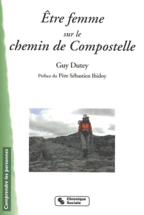 Être femme sur le chemin de Compostelle