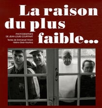 La raison du plus faible