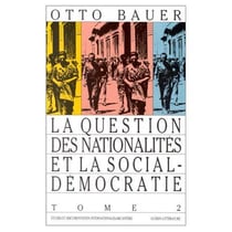 La question des nationalités et la sociale democratie