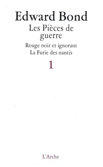 Pièces de guerre Tome 1 - rouge, noir et ignorant - pièces de guerre Tome 2 - la furie des nantis