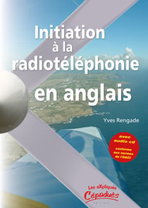 Initiation à la radiotéléphonie en anglais
