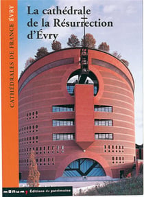 La cathédrale de la résurrection d'Evry
