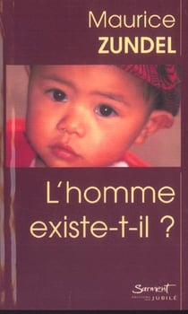 L'homme existe-t-il ?