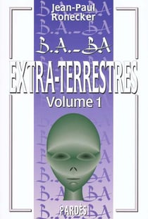 Extra-terrestres t.1