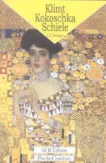 Klimt - Kokoschka - Schiele