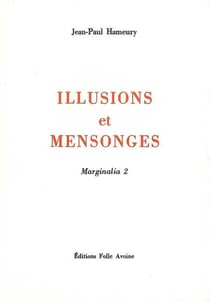Marginalia Tome 2 - illusions et mensonges