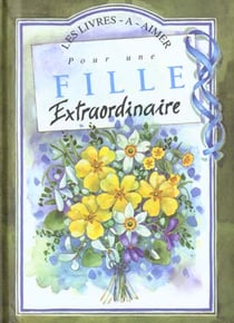 Pour une fille extraordinaire