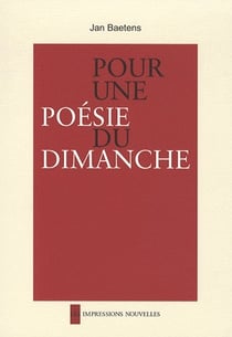 Pour une poésie du dimanche