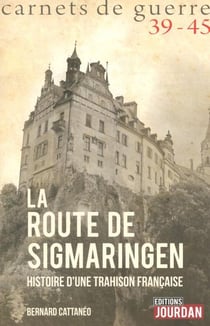 La route de sigmaringen 39-45
