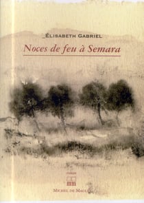Noces de feu à Sémara