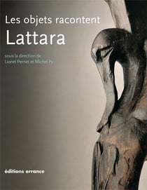 Les objets racontent Lattara