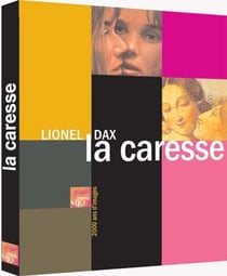La caresse