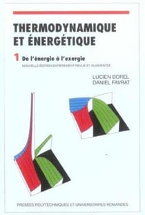 Thermodynamique et énergétique Tome 1 : De l'énergie à l'exergie