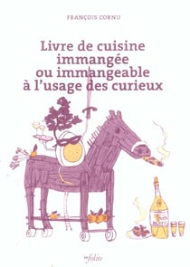 Livre de cuisine immangee ou immangeable