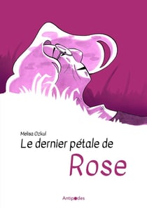 Le Dernier pétale de Rose
