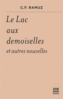 Le lac aux demoiselles et autres nouvelles