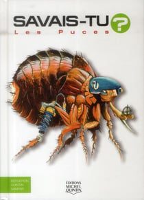 Savais-tu ? Tome 9 : les puces
