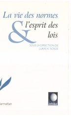 La Vie des Normes et l'esprit des Lois