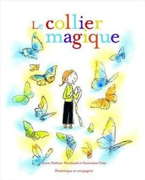 Le collier magique