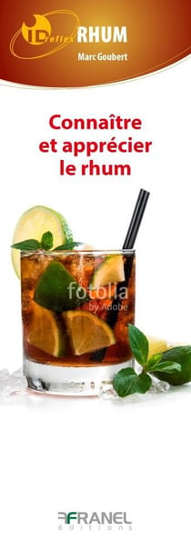 Id réflex : connaître et apprécier le rhum