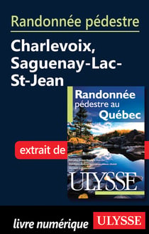 Randonnée pédestre dans le centre du québec - chapitre tiré du guide « randonnée pédestre au québec »