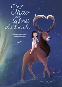 Thao dans la forêt des lucioles