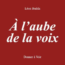 À l'aube de la voix