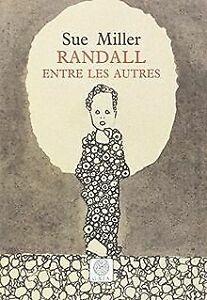 Randall entre les autres