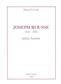 Joseph rousse - 1838-1909 - poète breton