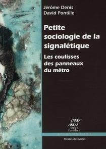 Petite sociologie de la signalétique - les coulisses des panneaux du métro