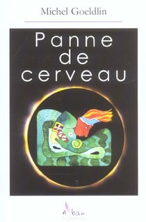 Panne de cerveau
