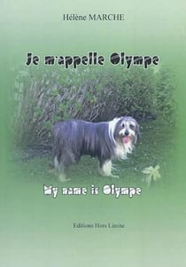 Je m'appelle olympe : my name is olympe