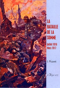 La bataille de la somme- juillet 1916-mars 1917
