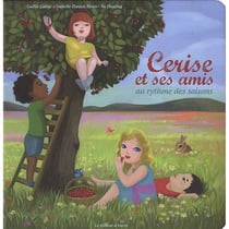 CERISE ET SES AMIS AU RYTHME DES SAISONS