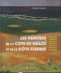 Les peintres de la côte de grâce et de la cote fleurie