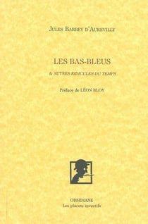 Les bas-bleus - et autres ridicules du temps