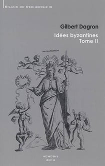 Idées byzantines t.2