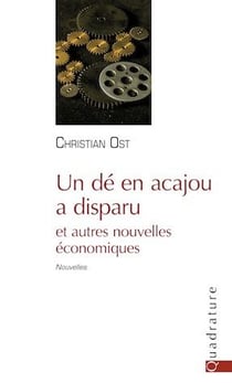 UN DE EN ACAJOU A DISPARU (ET AUTRES NOUVELLES ECONOMIQUES)