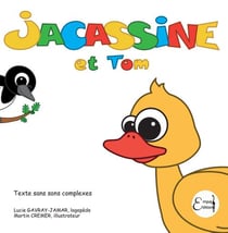 Jacassine et tom